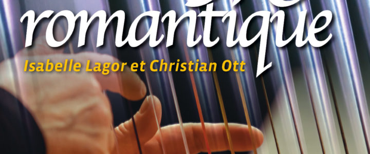 Voyage Romantique Orgue et Harpe