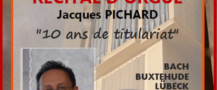 Récital d’orgue « 10 ans de titulariat »